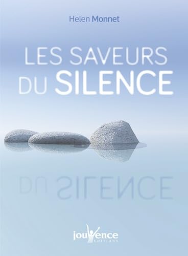 Les saveurs du silence