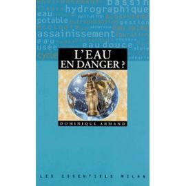 L'eau en danger ?