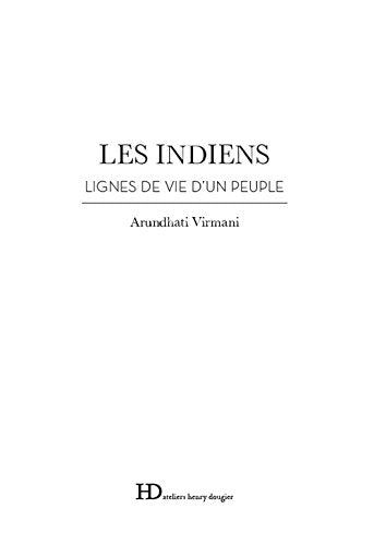 Les Indiens, voix multiples