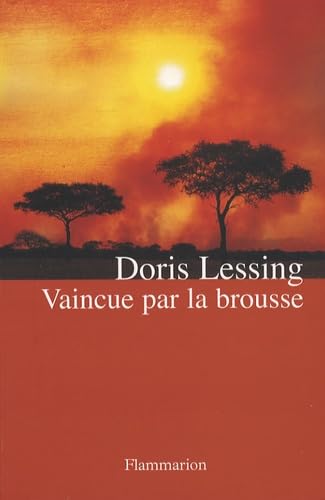 Vaincue par la brousse