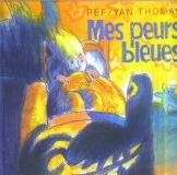 Mes peurs bleues