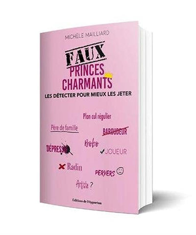 Faux princes charmants : les détecter pour mieux les jeter