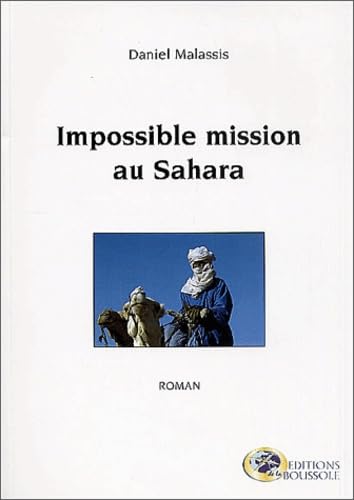 Impossible mission au Sahara