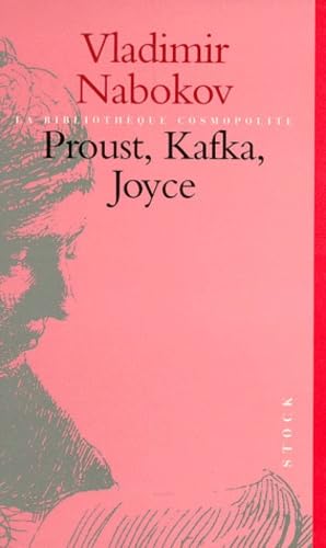 Proust, Kafka, Joyce