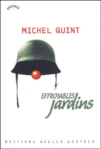 Effroyables jardins