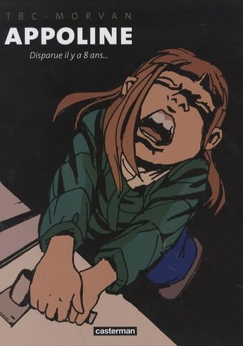APPOLINE - DISPARUE IL YU A 8 ANS