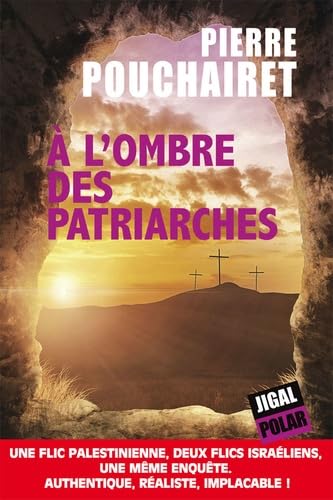 A l'ombre des patriarches