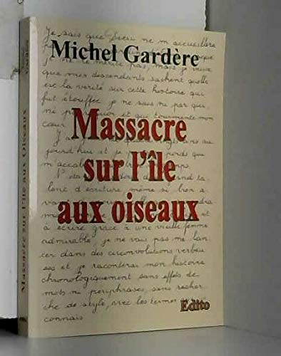 Massacre sur l'ile aux oiseaux