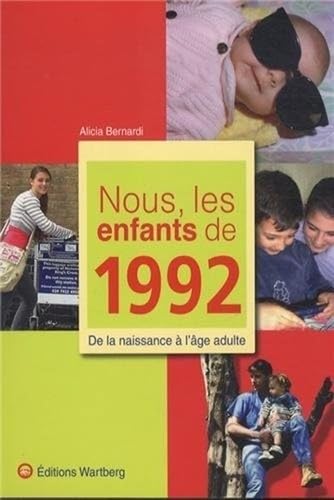NOUS, LES ENFANTS DE 1992
