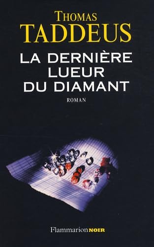 La Dernière Lueur du diamant