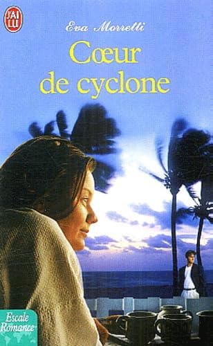 Coeur de Cyclone