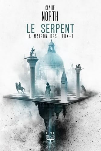 Le serpent: LA MAISON DES JEUX - 1