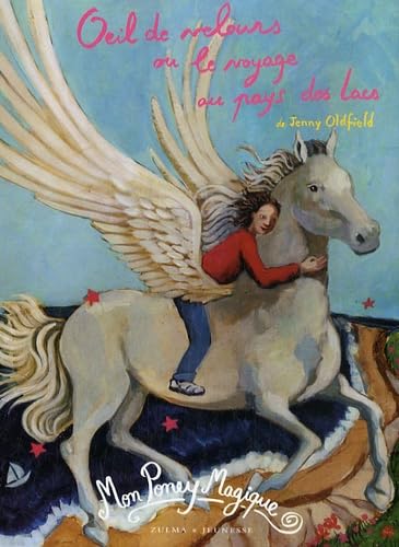 MON PONEY MAGIQUE T3 OEIL DE VELOURS