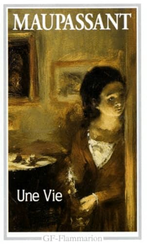 Une vie: L'humble vérité