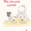 Ma mamie adorée T1