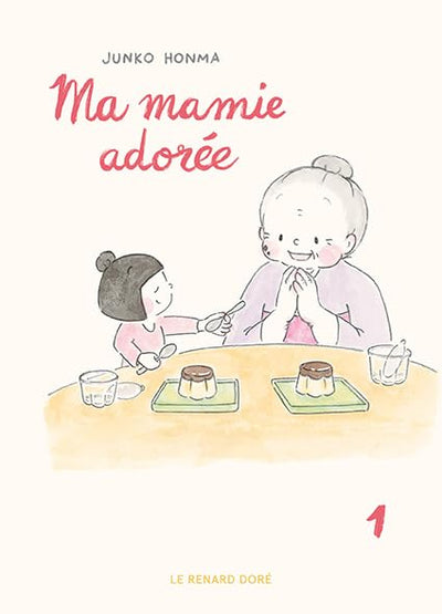 Ma mamie adorée T1