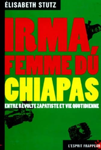 Irma, femme du Chiapas en lutte