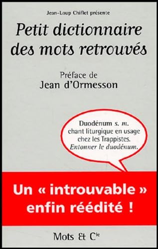 PETIT DICTIONNAIRE DES MOTS RETROUVES