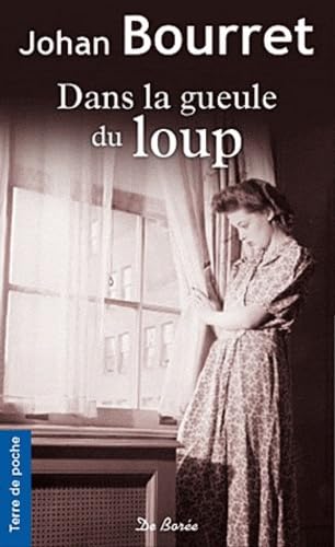 DANS LA GUEULE DU LOUP