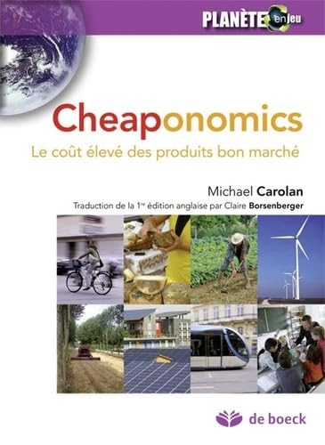 Cheaponomics: Le coût élevé des produits bon marché