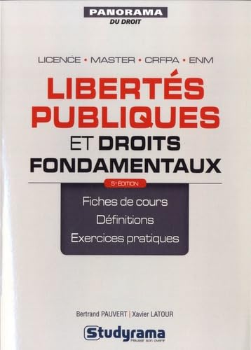 Libertés publiques et droits fondamentaux: Licence - master - CRFPA - ENM