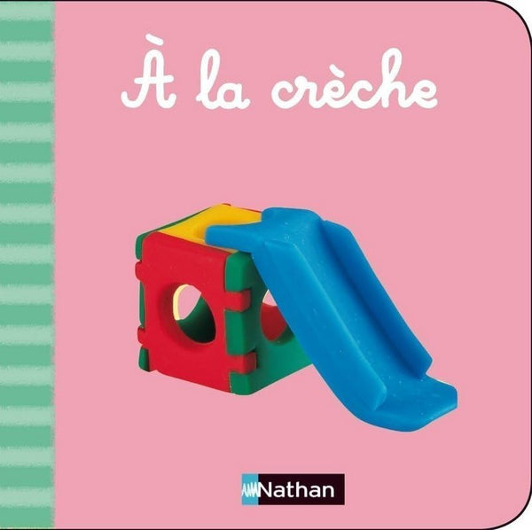 À la crèche