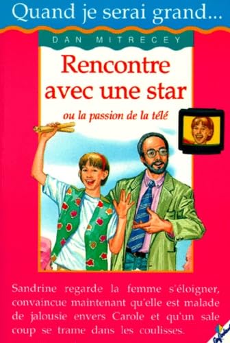 Rencontre avec une star