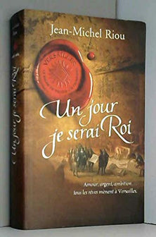 Un jour je serai roi, tome 1