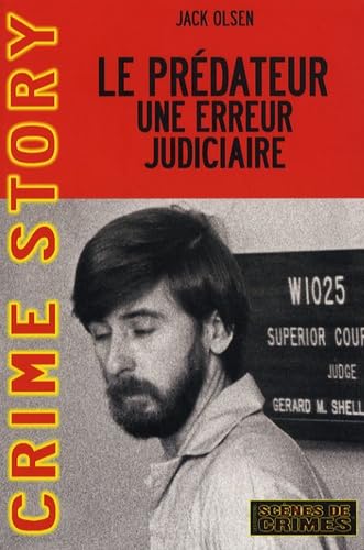 Le prédateur : une erreur judiciaire