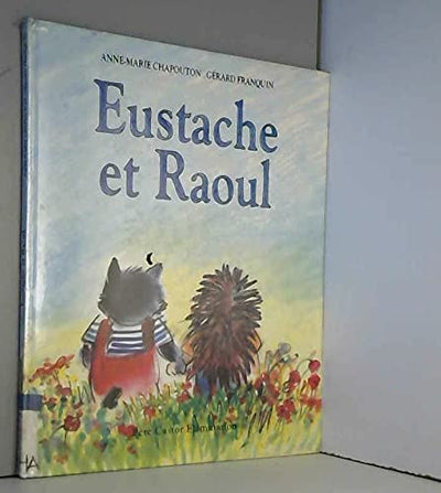Eustache Et Raoul