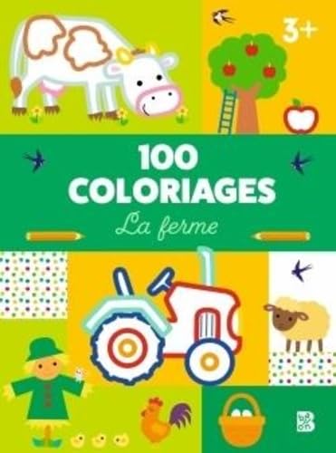 100 choses à colorier: La ferme 3+