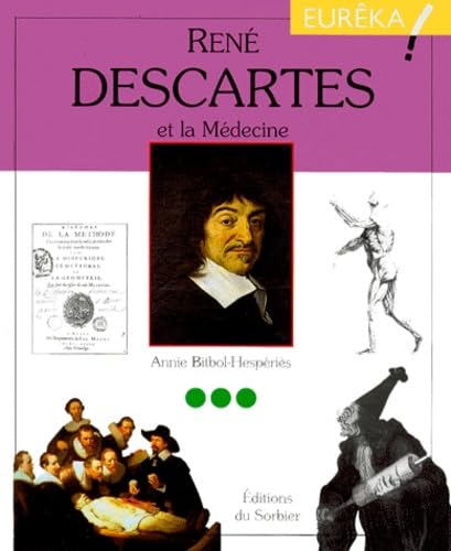 René Descartes et la Médecine