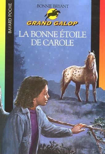 La bonne étoile de Carole