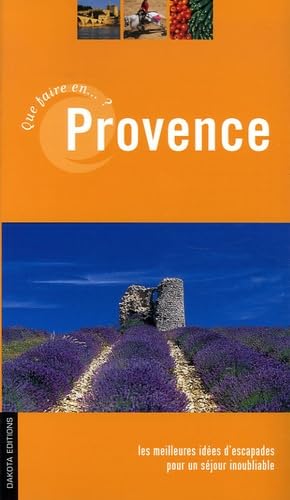 QUE FAIRE EN PROVENCE 06