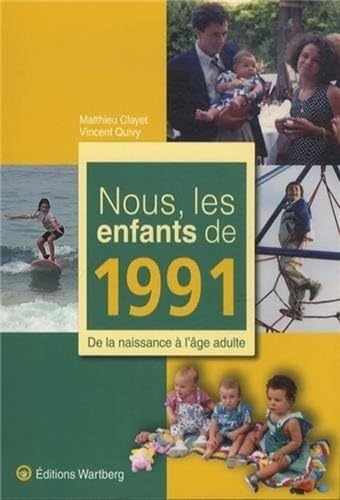 NOUS, LES ENFANTS DE 1991