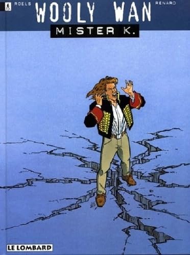 Wooly wan, n° 1 : Mister k