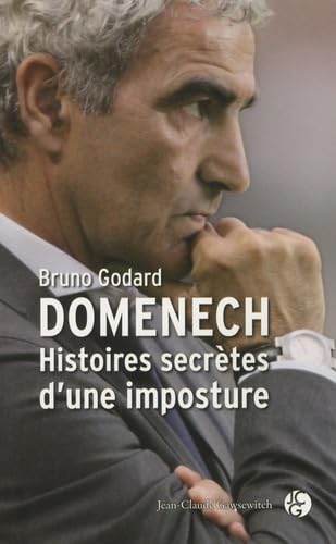 Histoires secrètes d'une imposture