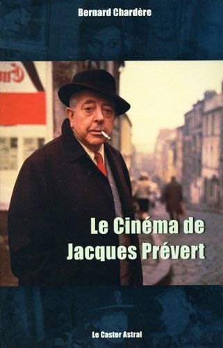 Le Cinéma de Jacques Prévert