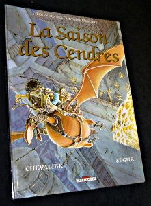 La Saison des cendres (Légendes des contrées oubliées .)