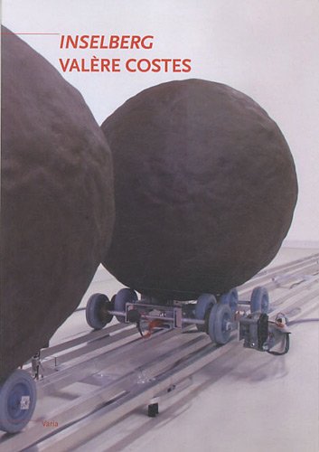 Inselberg: Valère Costes