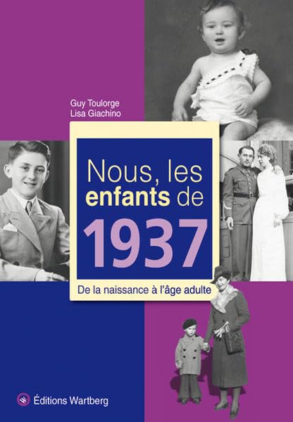 NOUS, LES ENFANTS DE 1937