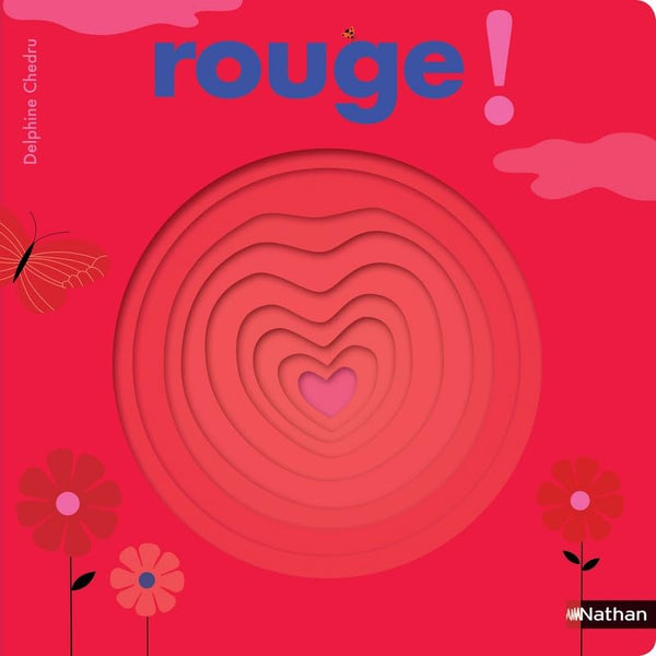 Rouge ! - Livre à trous - Dès 2 ans