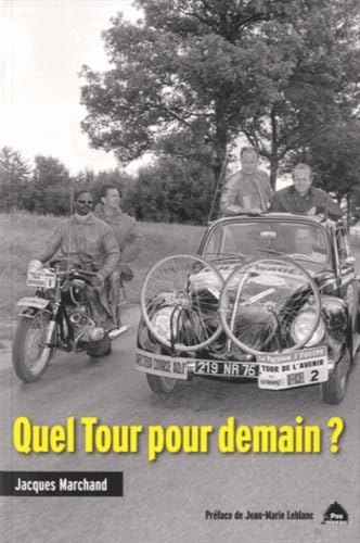 Quel tour pour demain ?