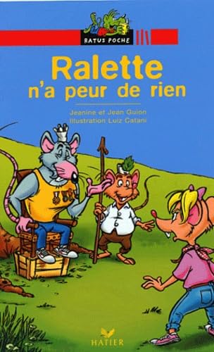 Ralette n'a peur de rien