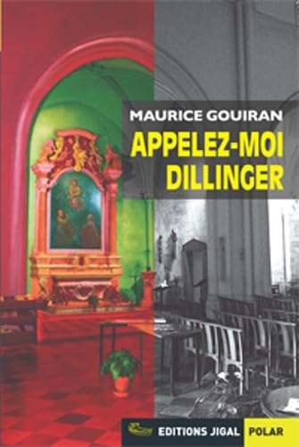 Appelez-moi Dillinger