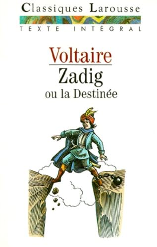 Zadig ou La destinée: Texte intégral