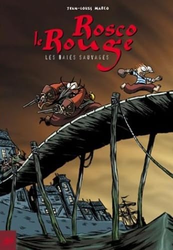 Rosco le rouge : les baies sauvages