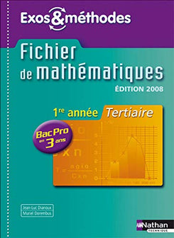 MATHS 1E ANNE BPRO 3 ANS TER E