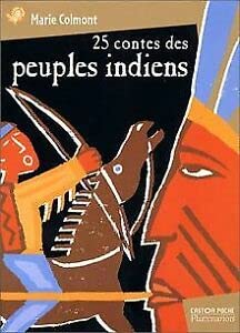 25 contes des peuples Indiens
