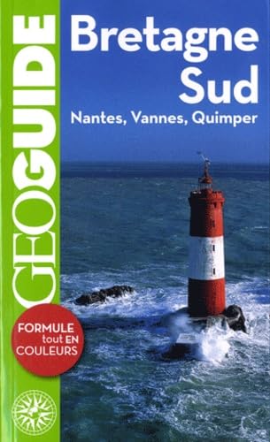 Bretagne Sud: Nantes, Vannes, Quimper